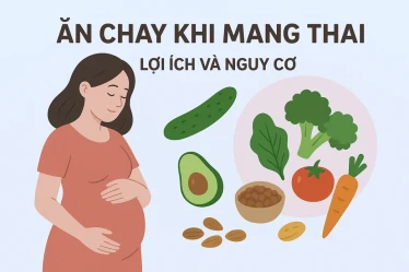 Ăn chay khi mang thai: Lợi ích và nguy cơ