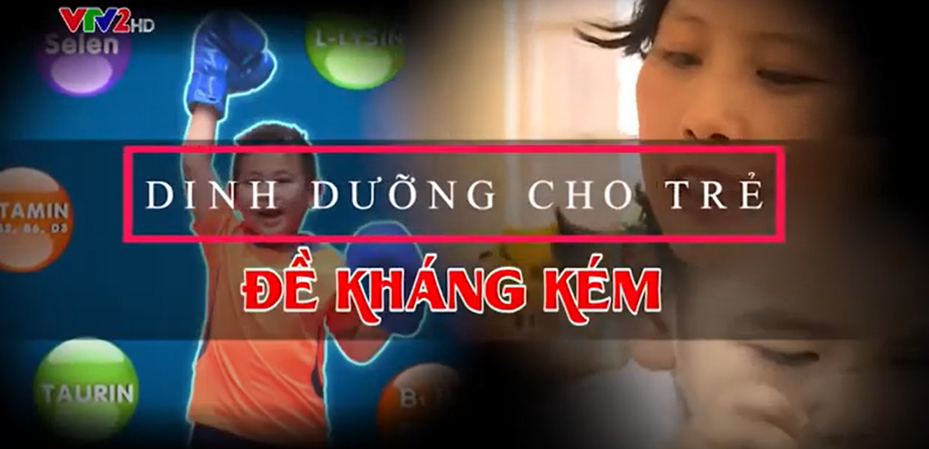 Dinh dưỡng cho trẻ hay ốm - nguồn VTV2