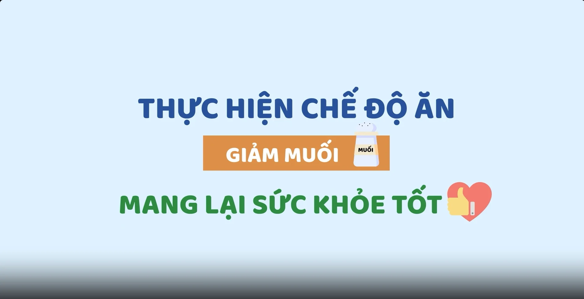 Thực hiện chế độ ăn giảm muối mang lại sức khỏe tốt