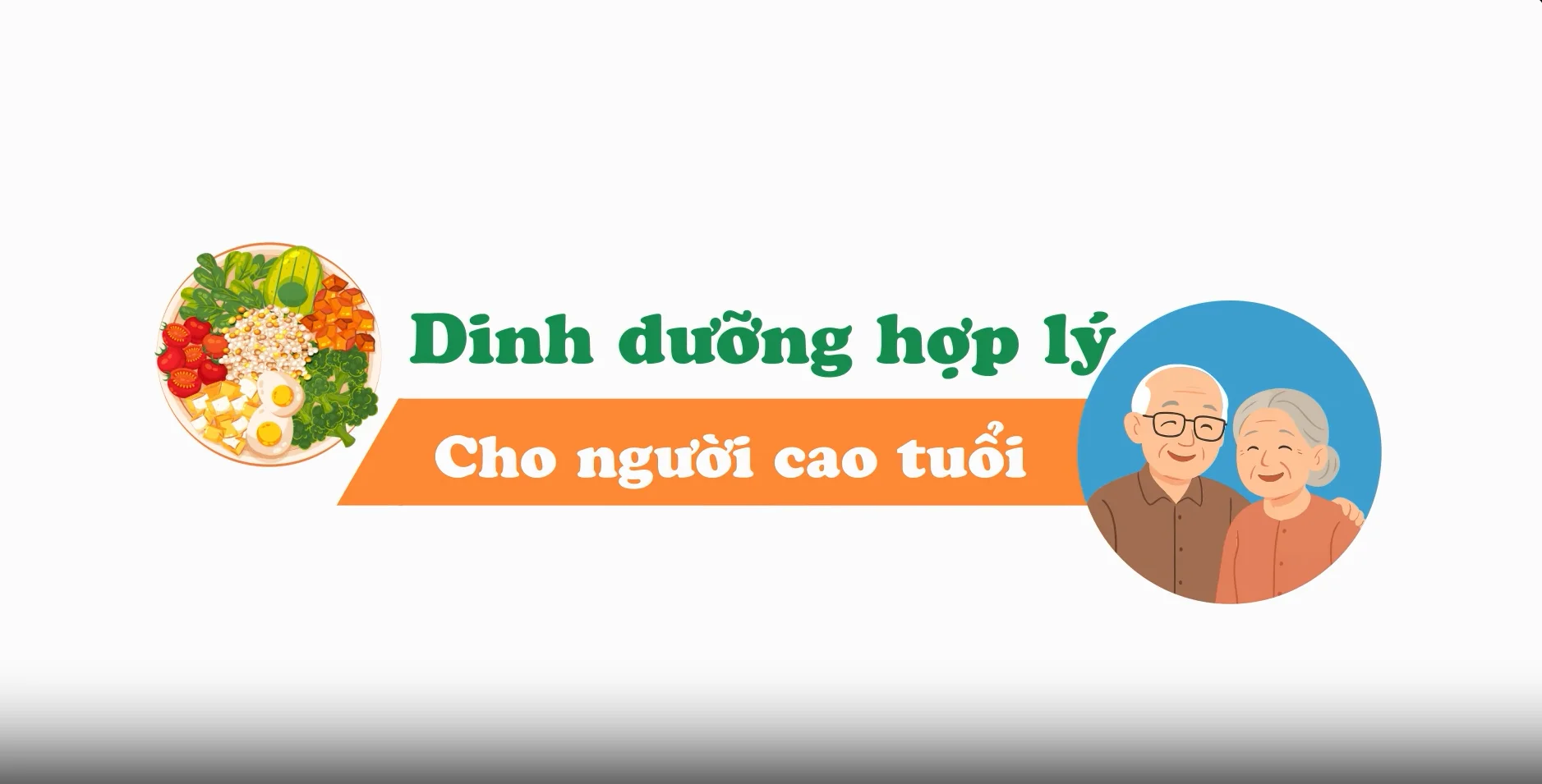 Dinh dưỡng hợp lý cho người cao tuổi